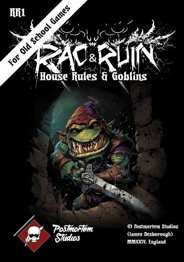 RaC & Ruin - House Rules & Goblins