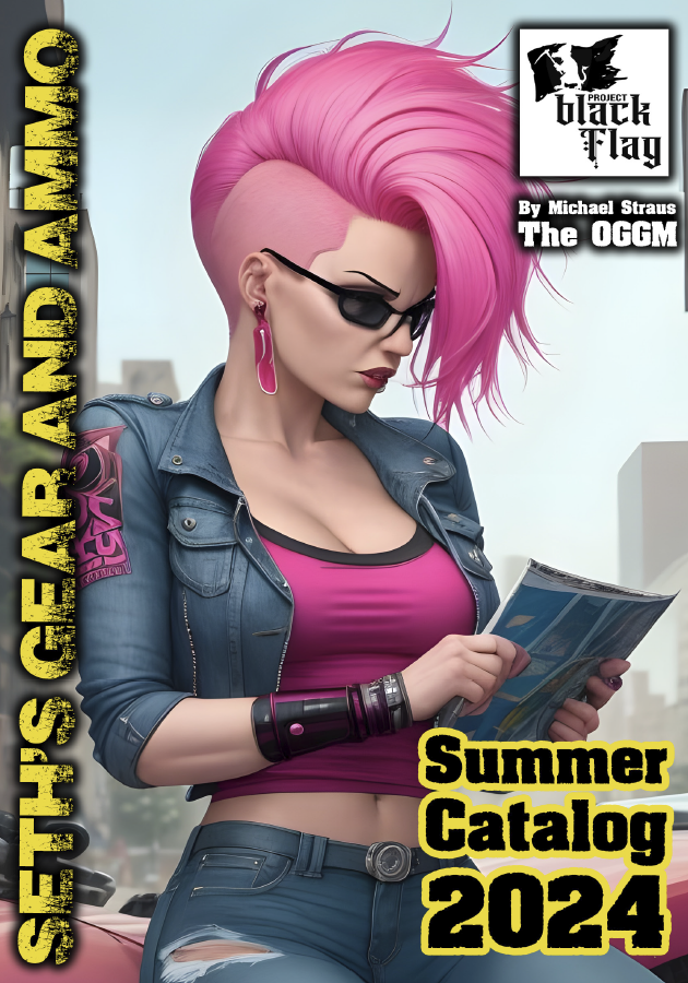 The OG GM Presents: Seth's Gear and Ammo Catalog 2024