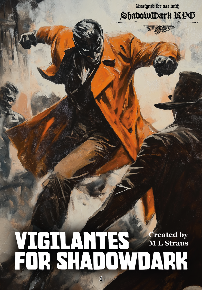 Vigilantes for Shadowdark