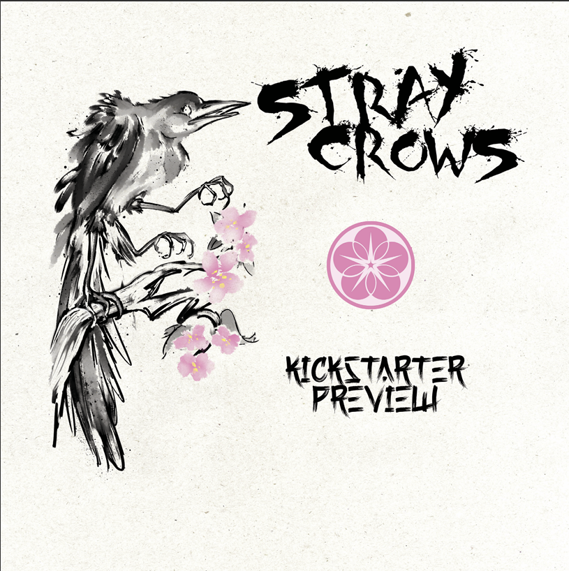 Stray Crows Kickstarter Preview