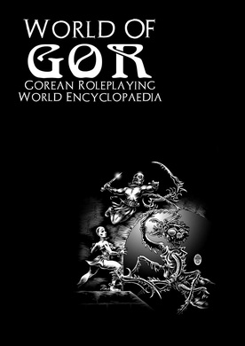 World of Gor - Gorean Encyclopaedia