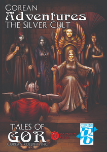 Gorean Adventures - The Silver Cult - 02