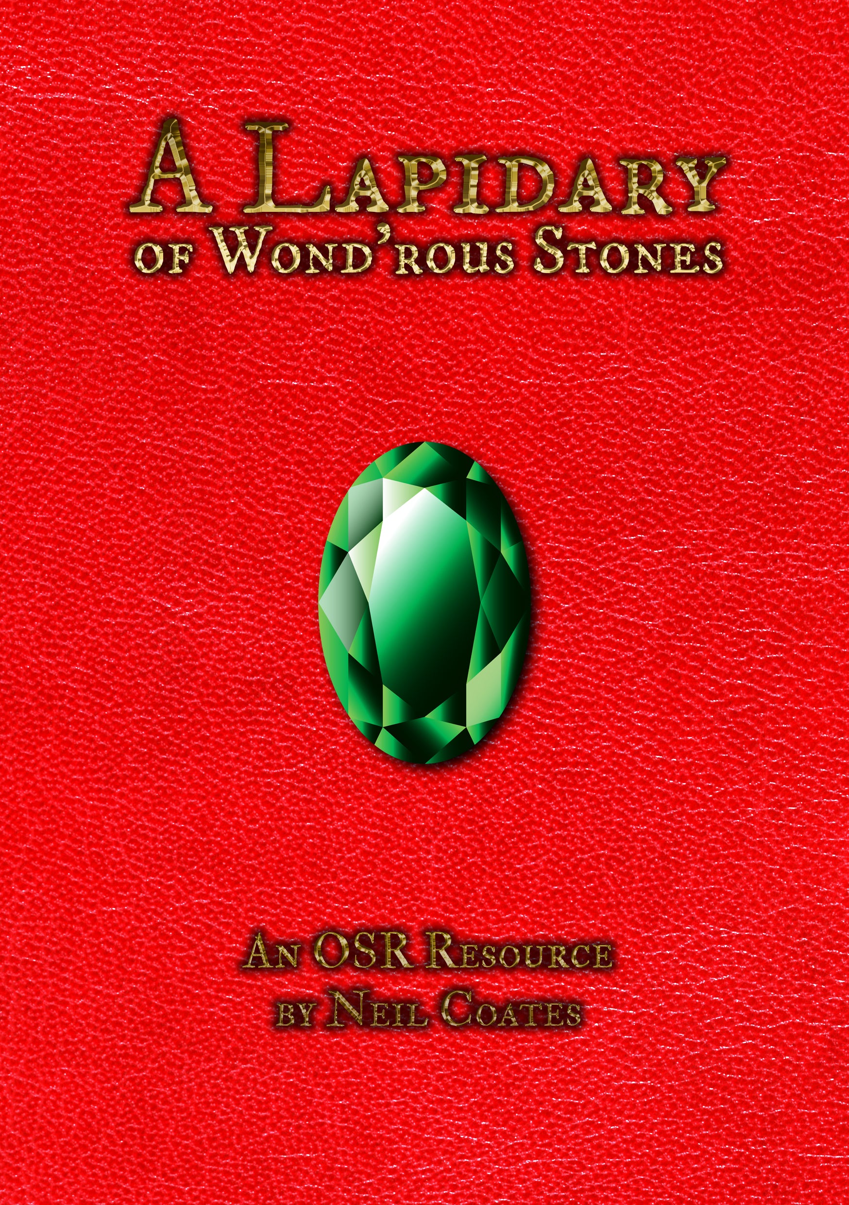 A Lapidary of Wond'rous Stones - An OSR Resource (PDF)